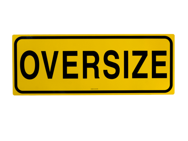 Oversize Metal Sign