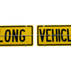 Hinged Long Vehicle 2 Piece Metal Sign