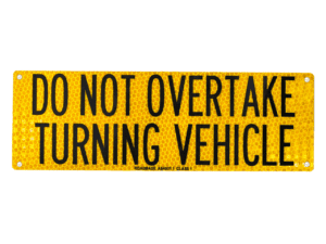 Do not overtake turning vehicle metal plate