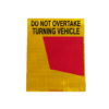 Rear Marker Do Not Overtake Turning Vehicle Sticker