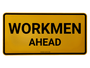 Workmen Ahead Double Sided Metal Sign